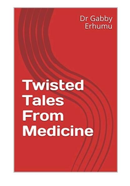 Twisted Tales From Medicine